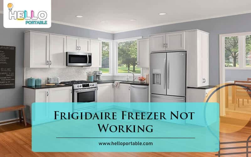 Frigidaire Freezer Not Working-Fi