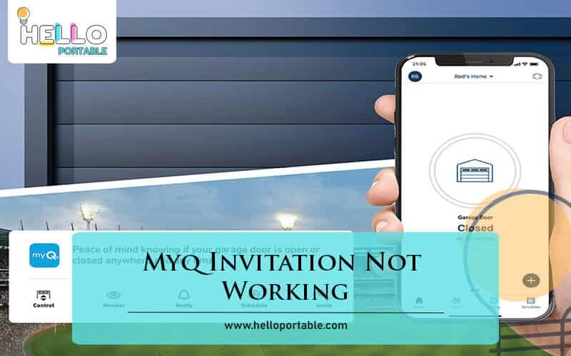 myQ Invitation Not Working Troubleshooting Guide