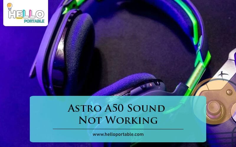 Astro A50 Sound Not Working-Fi