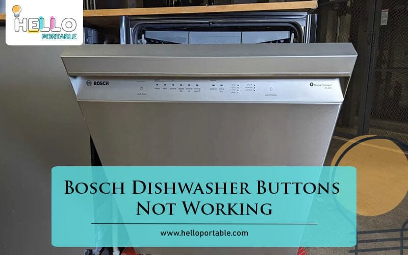 Bosch Dishwasher Buttons Not Working-Fi