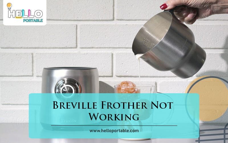 Breville Frother Not Working-Fi