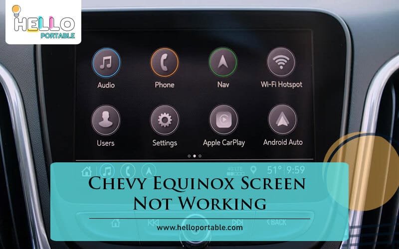 Chevy Equinox Screen Not Working-Fi