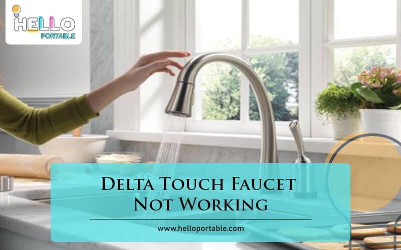Delta Touch Faucet Not Working After Battery Replacement Delta Touch Faucet Not Working