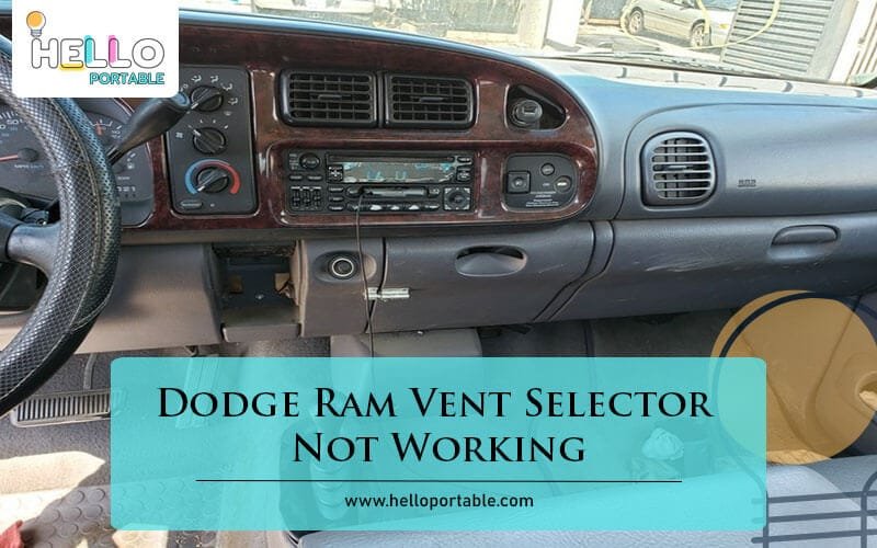 Dodge Ram Vent Selector Not Working-Fi