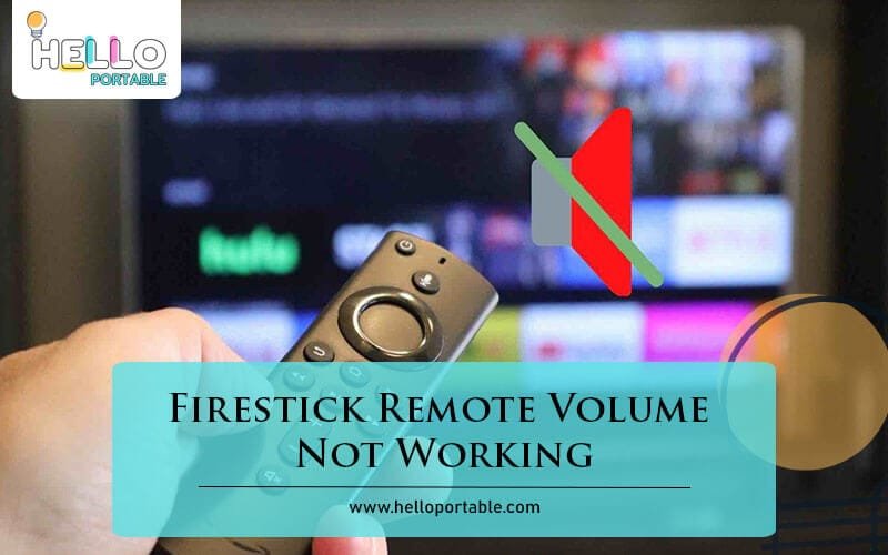 Firestick Remote Volume Not Working-Fi