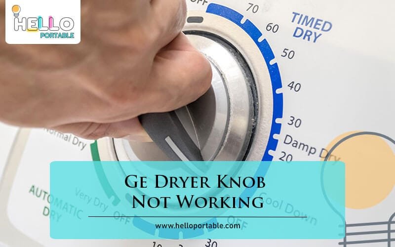 Ge Dryer Knob Not Working-Fi