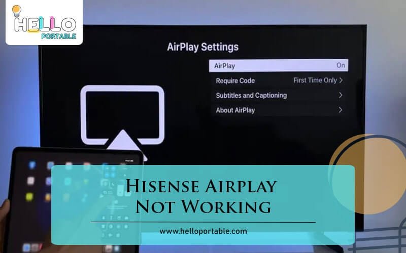 Hisense Airplay Not Working-Fi