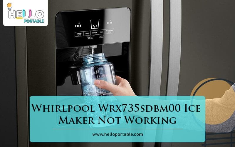 Whirlpool Wrx735sdbm00 Ice Maker Not Working-Fi