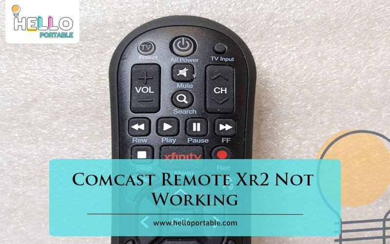 Comcast Remote Xr2 Not Working-Fi
