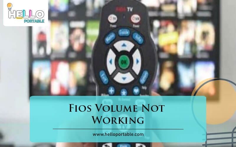 Fios Volume Not Working-Fi