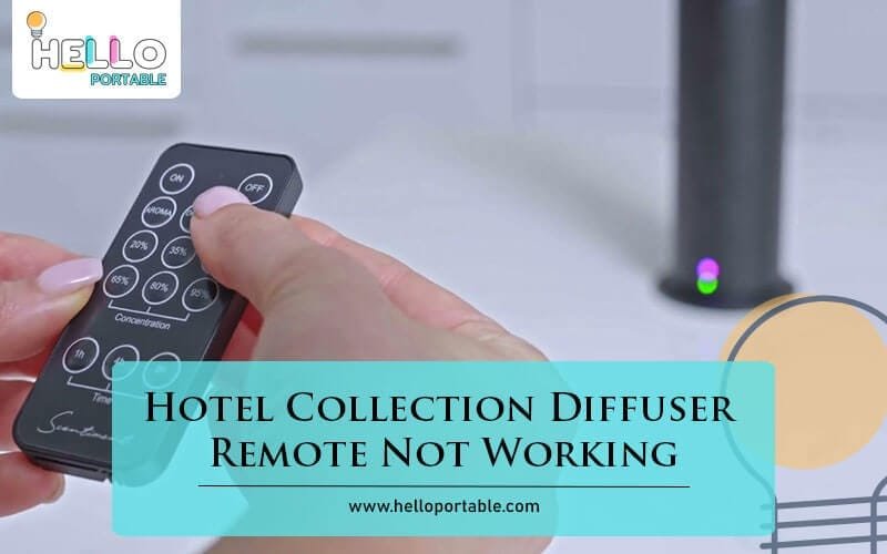 Hotel Collection Diffuser Remote Not Working-Fi