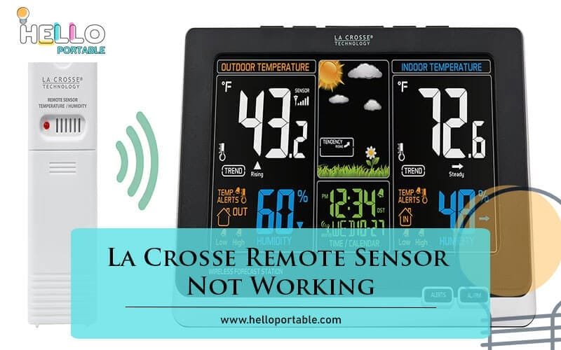 La Crosse Remote Sensor Not Working-Fi