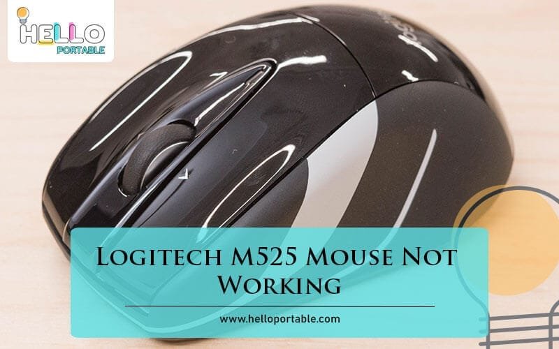 Logitech M525 Mouse Not Working-Fi