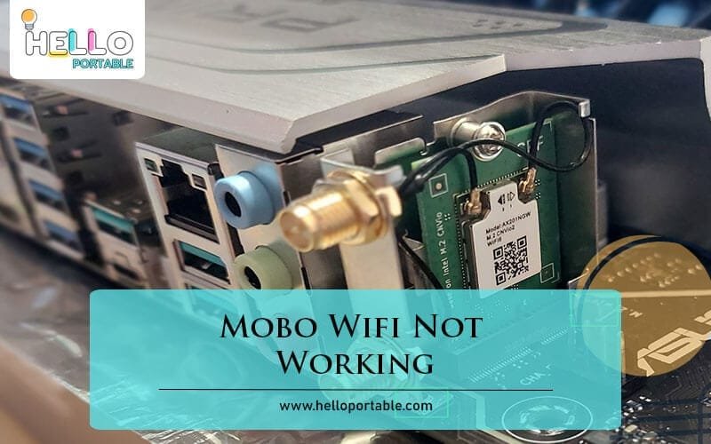 Mobo Wifi Not Working-Fi