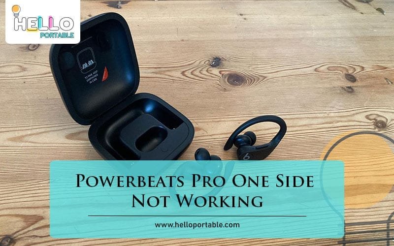 Powerbeats Pro One Side Not Working-Fi