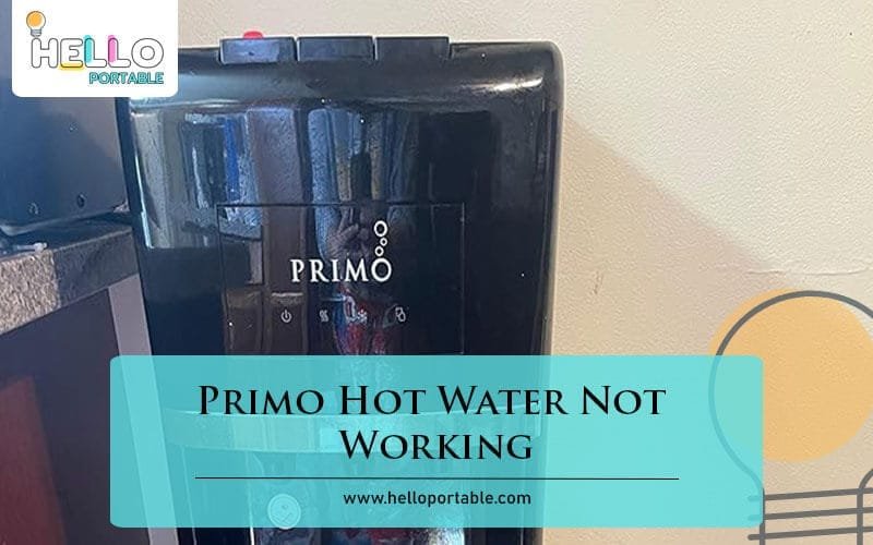 Primo Hot Water Not Working-Fi