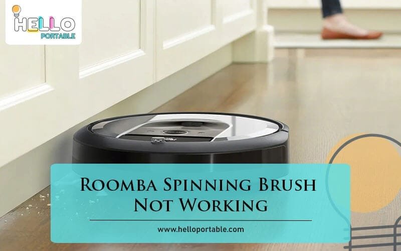 Roomba Spinning Brush Not Working-Fi