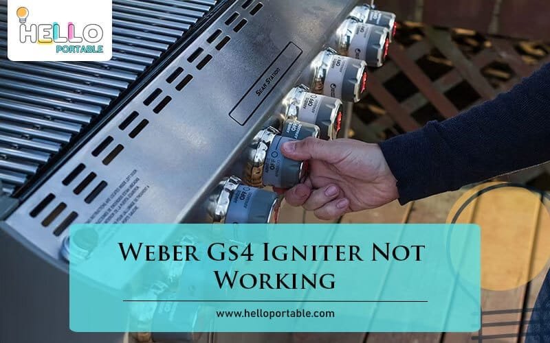 Weber Gs4 Igniter Not Working-Fi