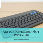 Arteck Keyboard Not Working-Fi