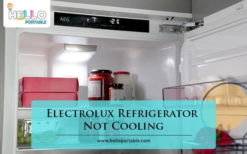 Electrolux Refrigerator Not Cooling-Fi