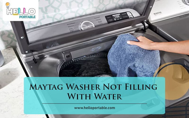 Maytag Washer Not Filling With Water-Fi