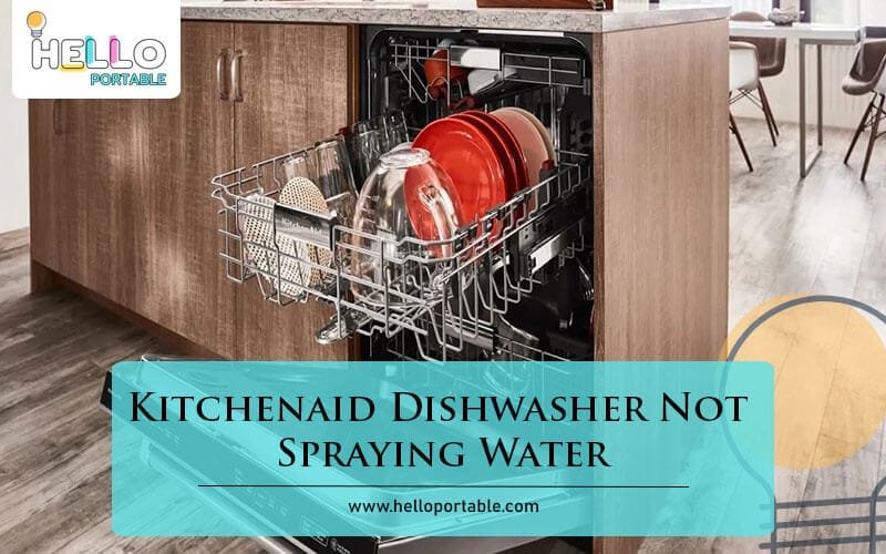 Kitchenaid Dishwasher Not Spraying Water-Fi