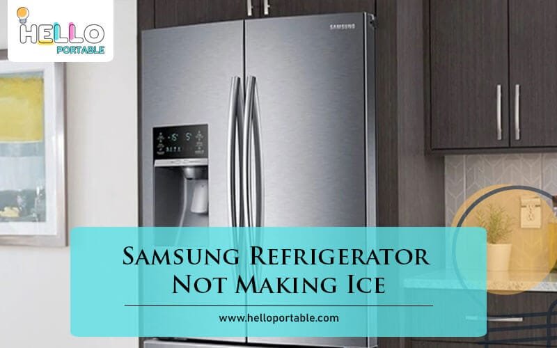 Samsung Refrigerator Not Making Ice-Fi