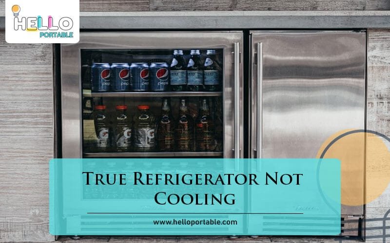 True Refrigerator Not Cooling-Fi