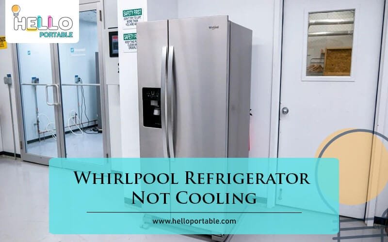 Whirlpool Refrigerator Not Cooling-Fi