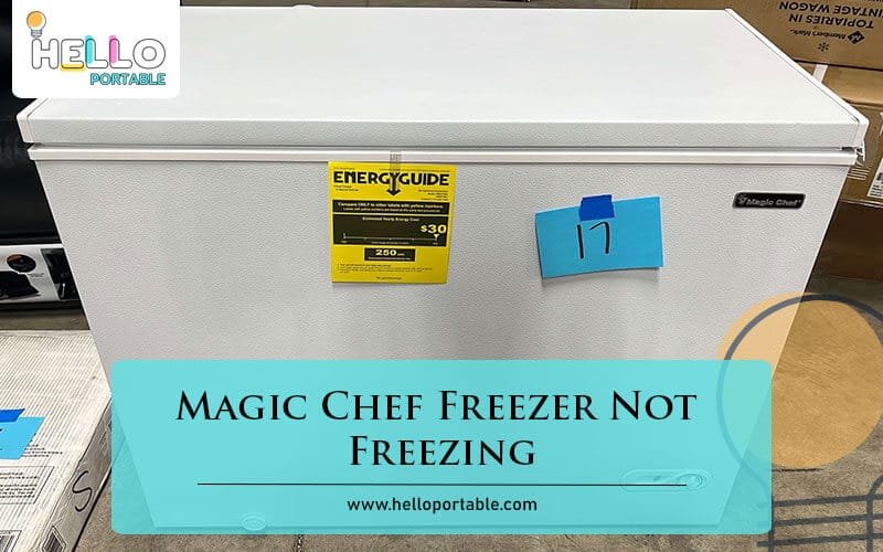 Magic Chef Freezer Not Freezing-Fi