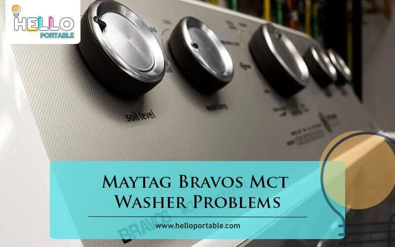 Maytag Bravos Mct Washer Problems-Fi1