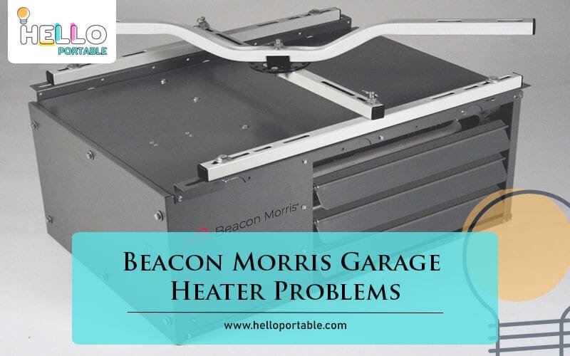 Beacon Morris Garage Heater Problems-Fi