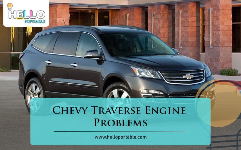 Chevy Traverse Engine Problems-Fi