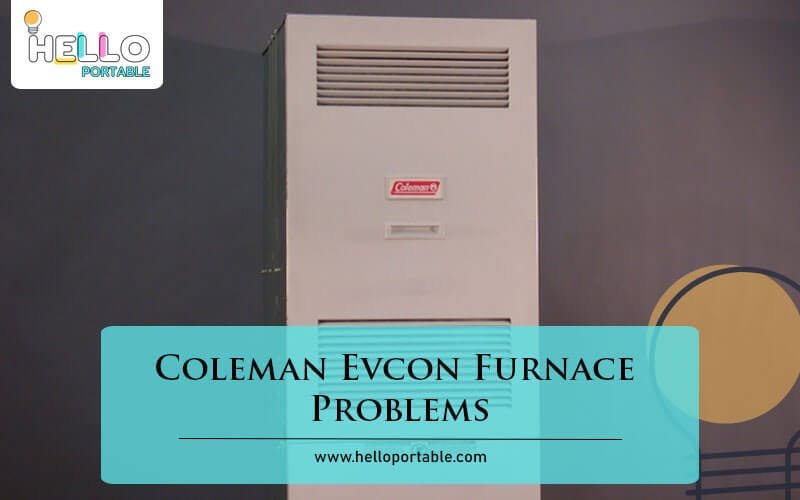 Coleman Evcon Furnace Problems-Fi