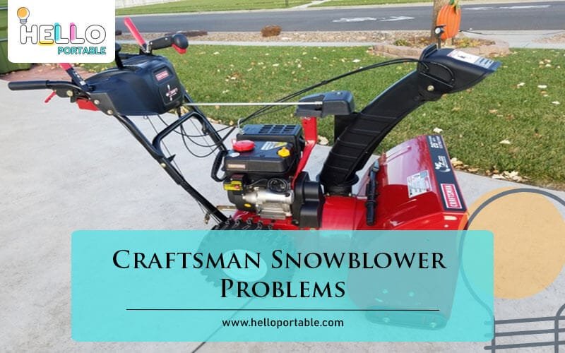 Craftsman Snowblower Problems-Fi
