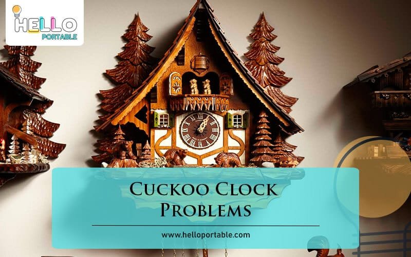 Cuckoo Clock Problems-Fi