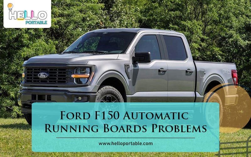 Ford F150 Automatic Running Boards Problems-Fi