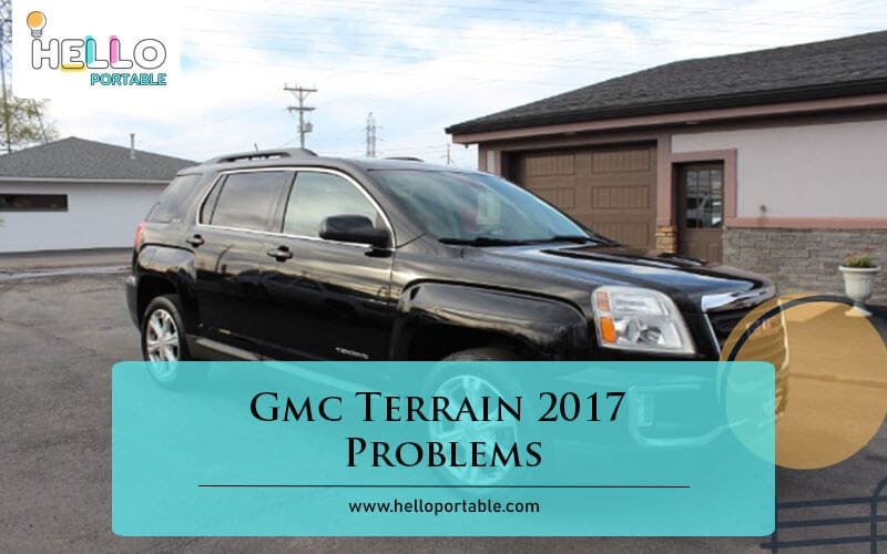Gmc Terrain 2017 Problems-Fi