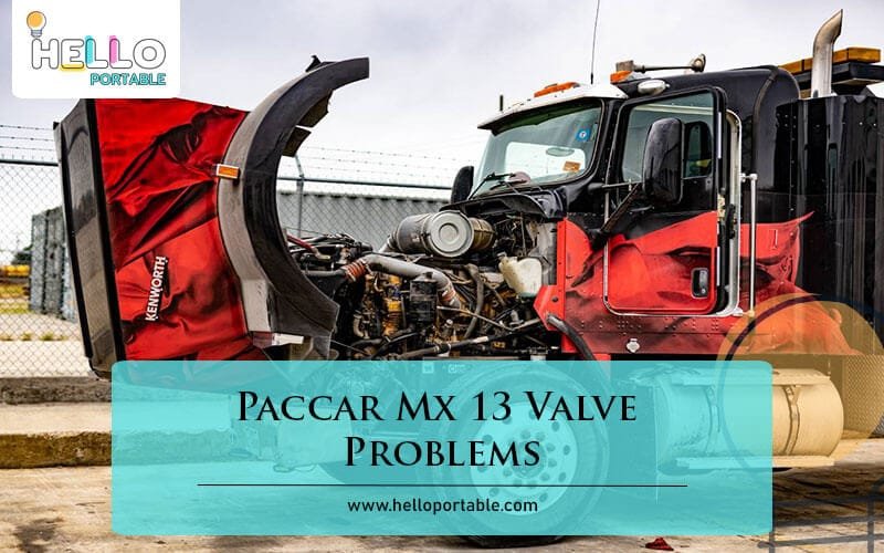 Paccar Mx 13 Valve Problems-Fi