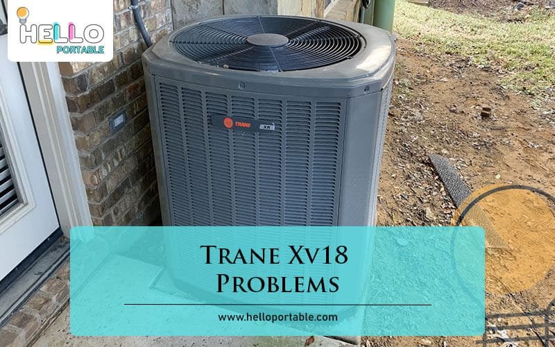 Trane Xv18 Problems-Fi