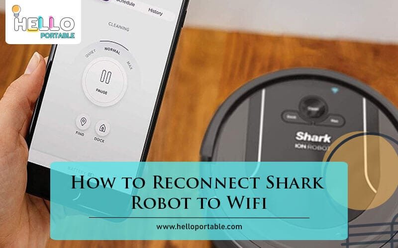How to Reconnect Shark Robot to Wifi-Fi