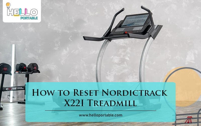 How to Reset Nordictrack X22I Treadmill-Fi