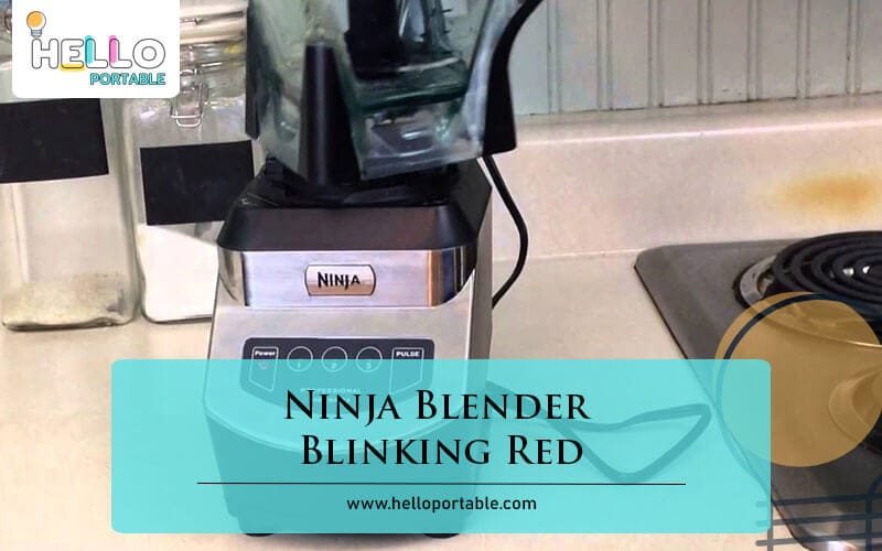 Ninja Blender Blinking Red-Fi