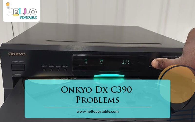 Onkyo Dx C390 Problems-Fi