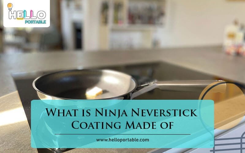 What is Ninja Neverstick Coating Made of-Fi