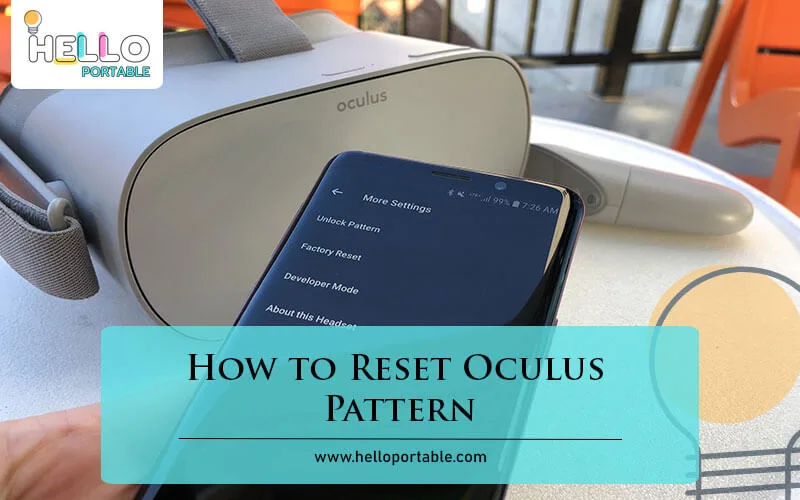 How to Reset Oculus Pattern-Fi