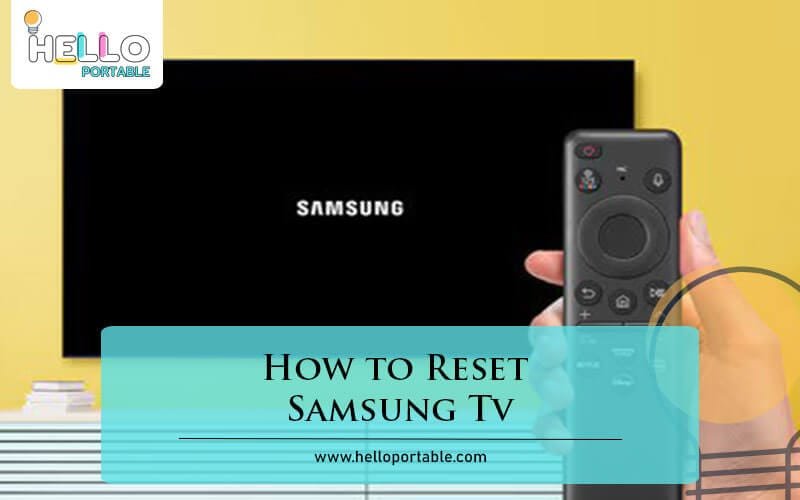 How to Reset Samsung Tv-Fi