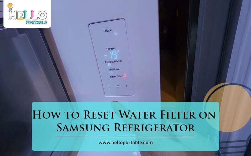 How to Reset Water Filter on Samsung Refrigerator-Fi