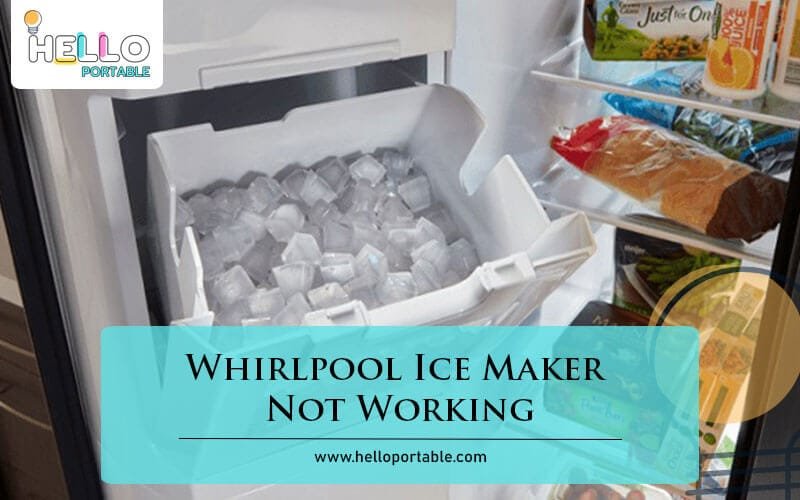 Whirlpool Ice Maker Not Working-Fi