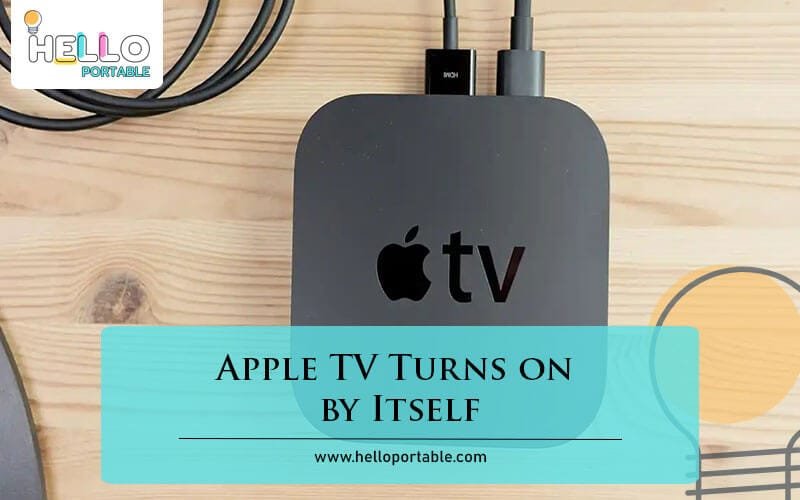 Apple TV Turns on by Itself-Fi